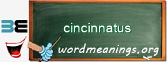 WordMeaning blackboard for cincinnatus